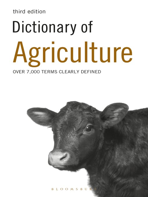 Title details for Dictionary of Agriculture by Bloomsbury Publishing - Available